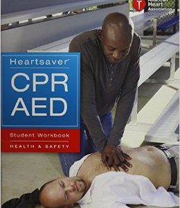 Heartsaver CPR and AED