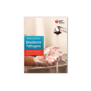Heartsaver® Bloodborne Pathogens
